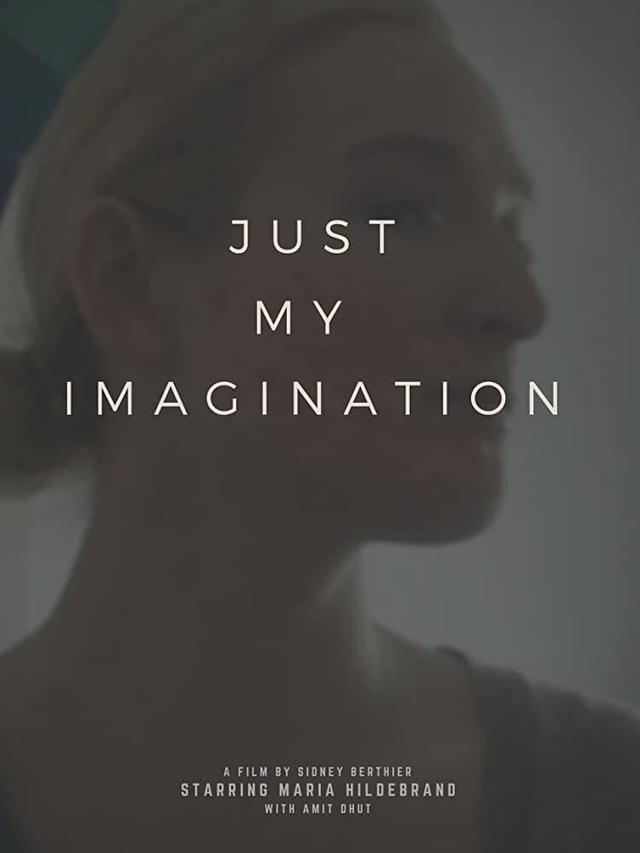 Just My Imagination