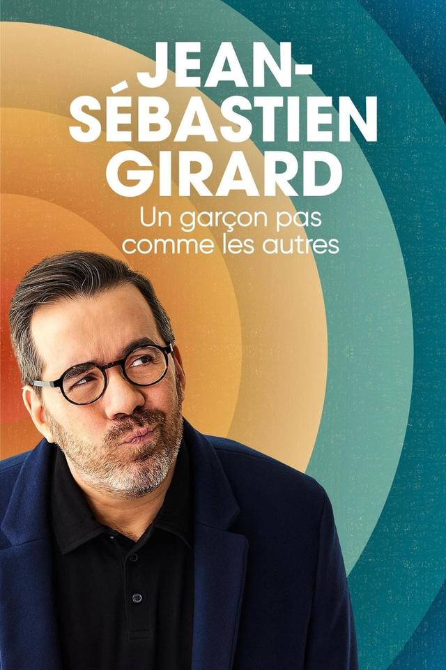 Jean-Sébastien Girard : Un garçon pas comme les autres