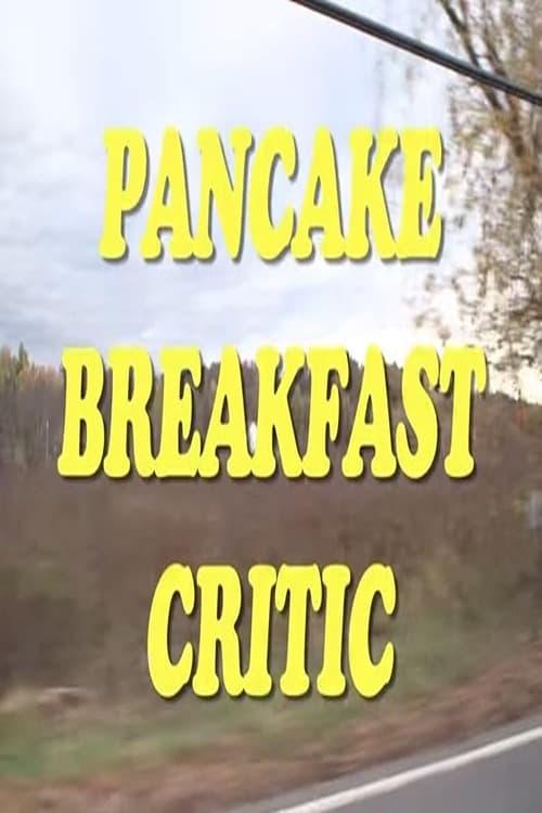 Pancake Breakfast Critic with Joe Pera