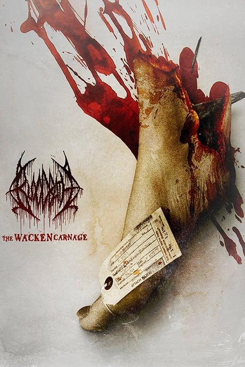 Bloodbath: The Wacken Carnage