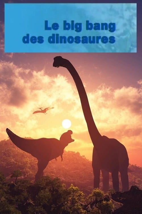 Le Big Bang Des Dinosaures