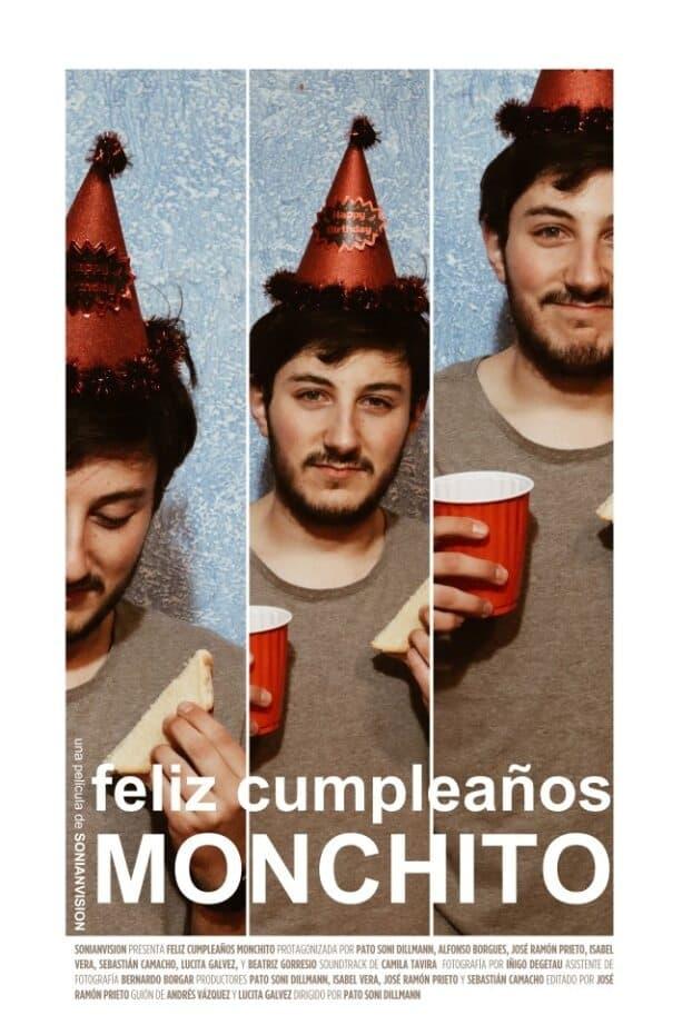 Feliz Cumpleaños Monchito