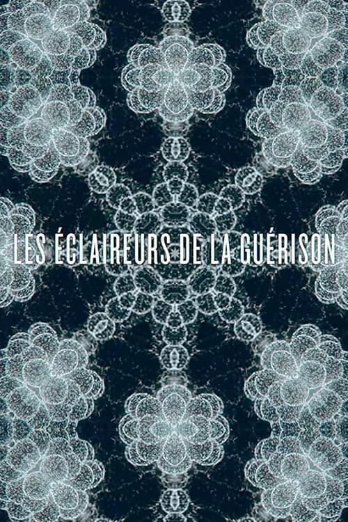 Les Éclaireurs de la Guérison