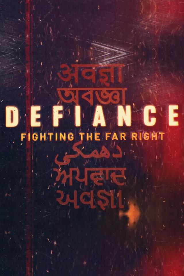 Defiance: Fighting the Far Right