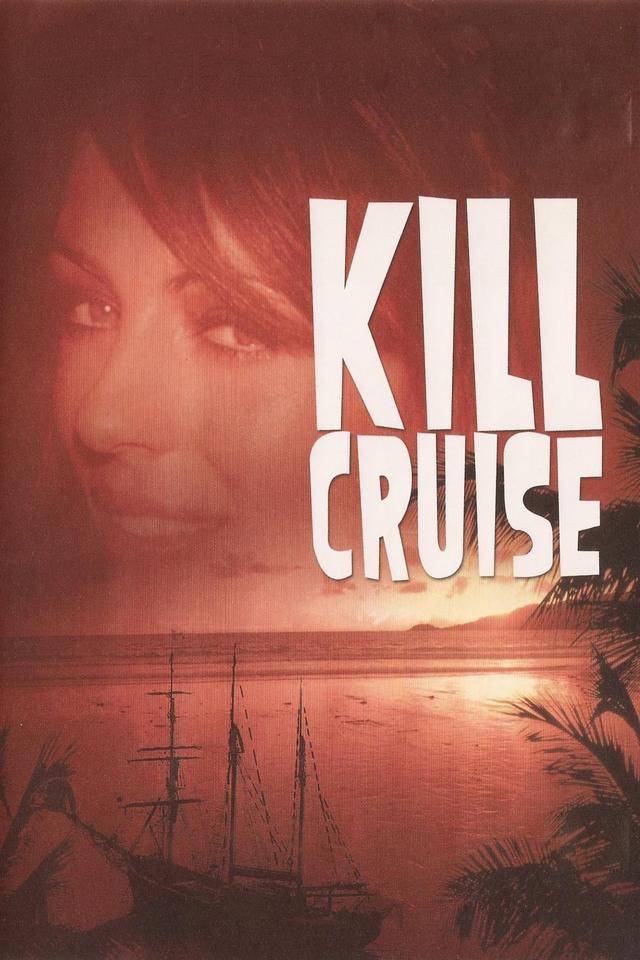 Kill Cruise