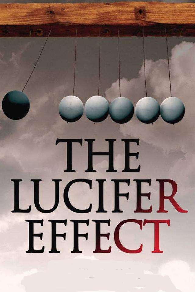 The Lucifer Effect