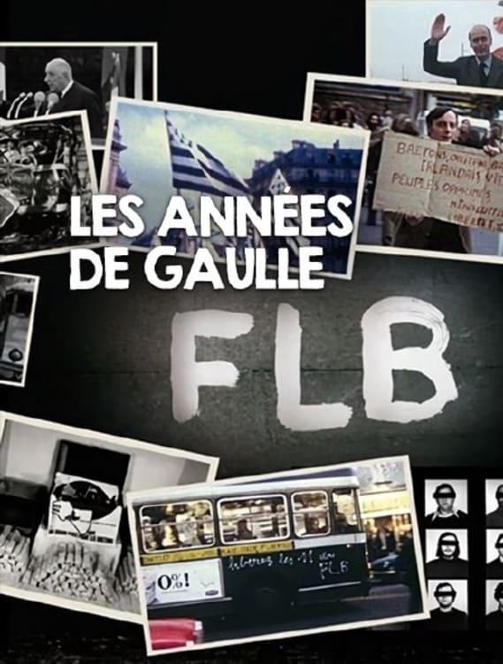 FLB, Les années De Gaulle - Les années Giscard