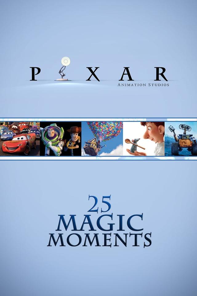 Pixar 25 Magic Moments