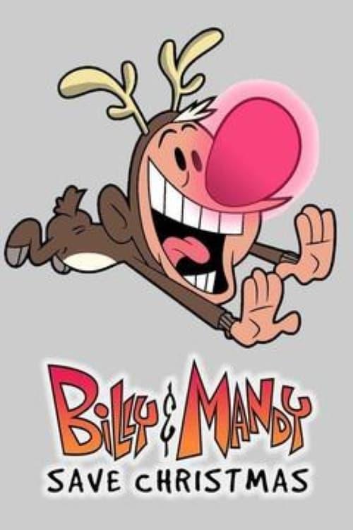 Billy and Mandy Save Christmas