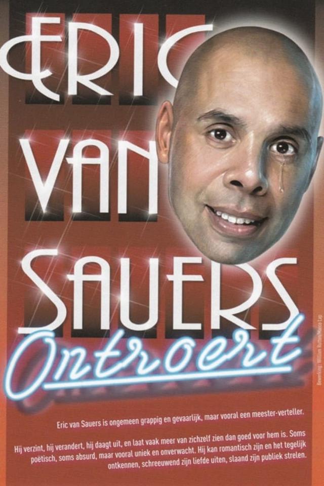 Eric van Sauers: Ontroert