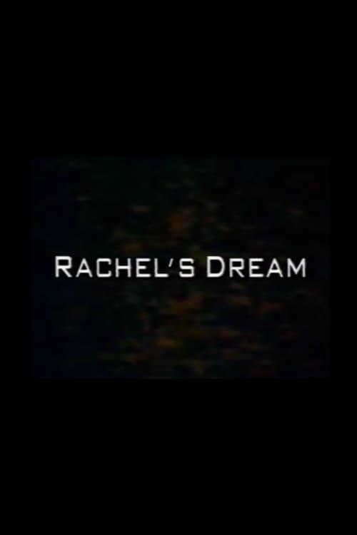 Rachel's Dream