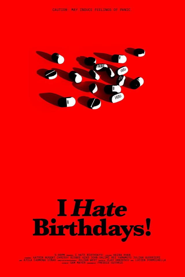 I Hate Birthdays!