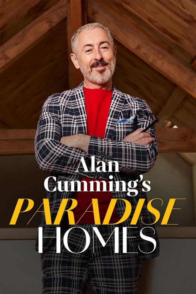 Alan Cumming's Paradise Homes