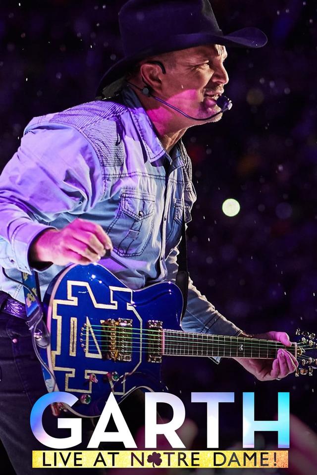 Garth: Live At Notre Dame!