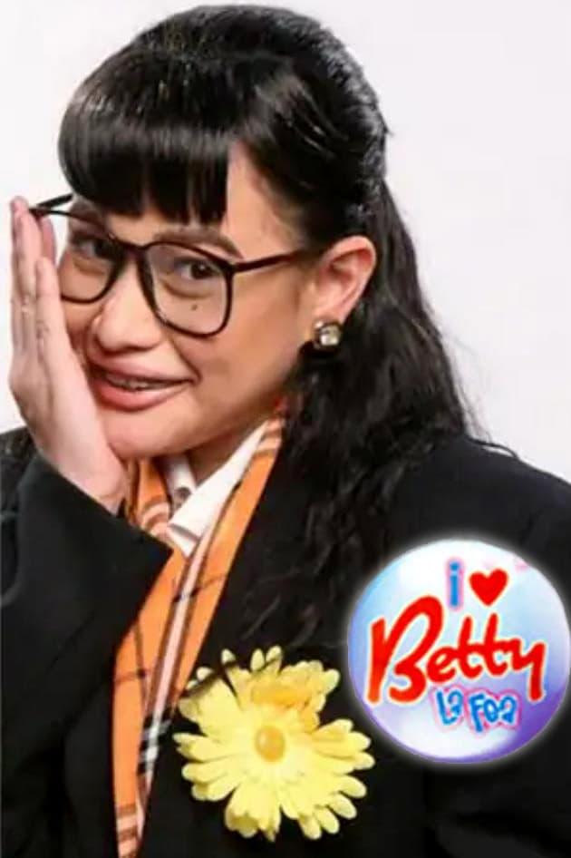 I Love Betty La Fea