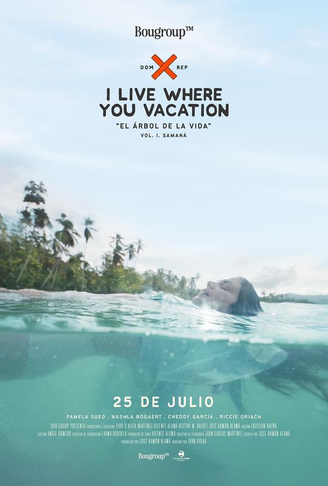 I Live Where You Vacation, El Árbol de la Vida Vol. I. Samaná