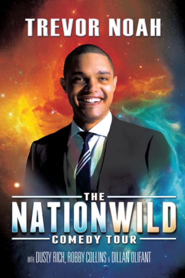 Trevor Noah: The Nationwild Comedy Tour