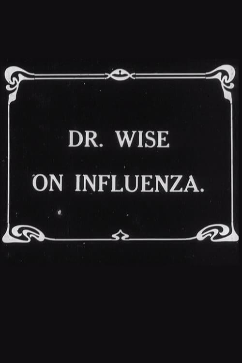 Dr. Wise on Influenza