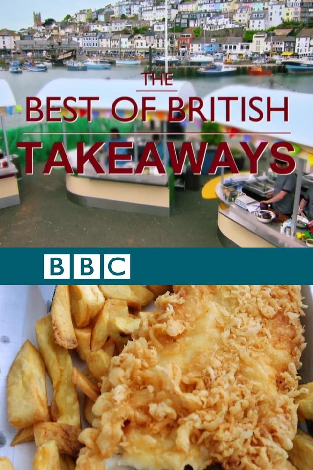 The Best of British Takeaways