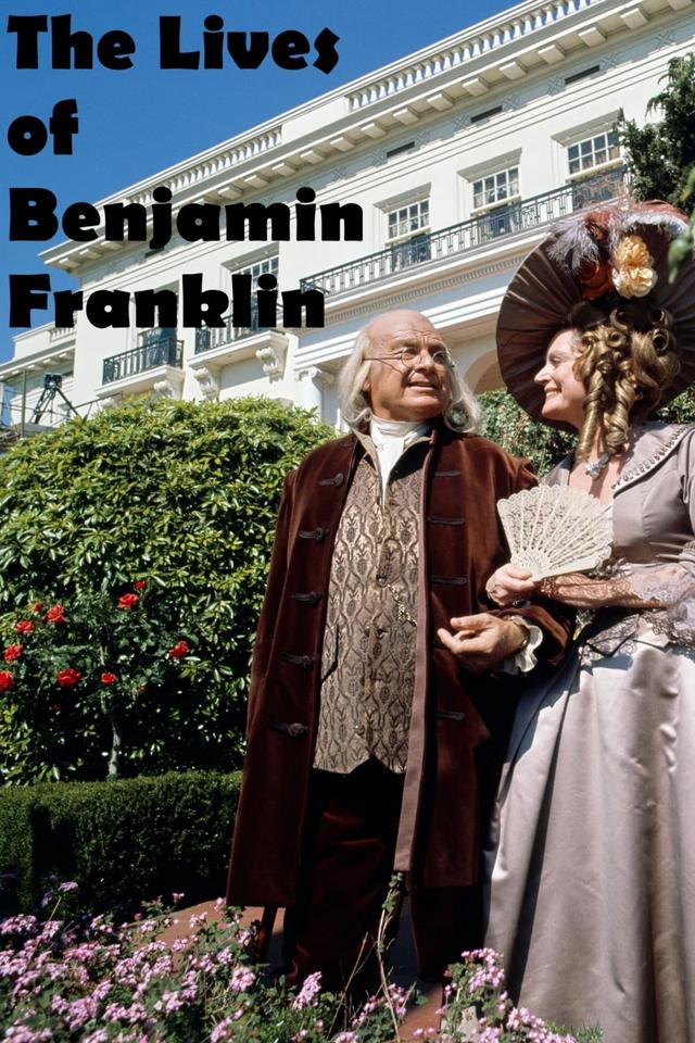 The Lives of Benjamin Franklin