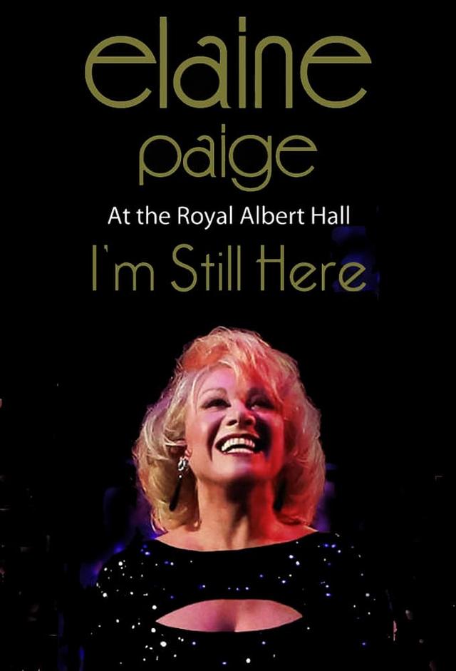 Elaine Paige: I’m Still Here