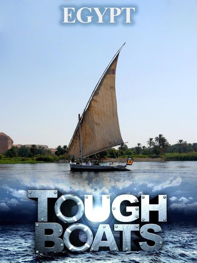 Tough Boats: Journey Down the Nile