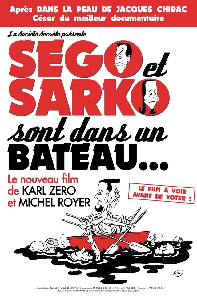 Ségo et Sarko sont dans un bateau...