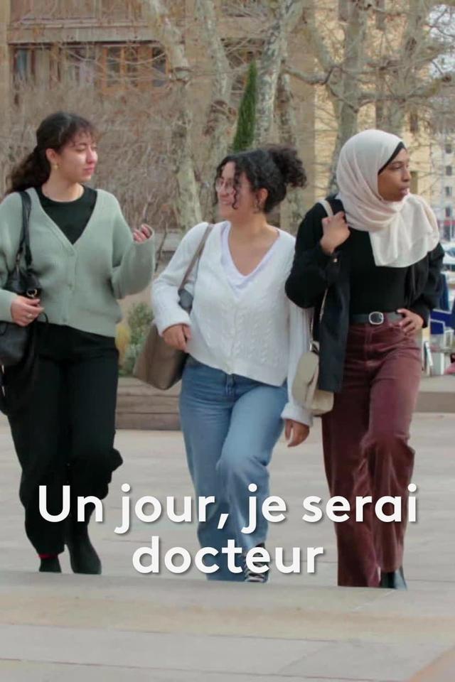 Un jour, je serai docteur