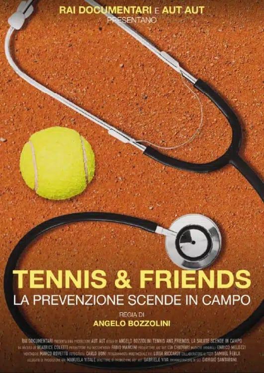 Tennis and friends. La prevenzione scende in campo