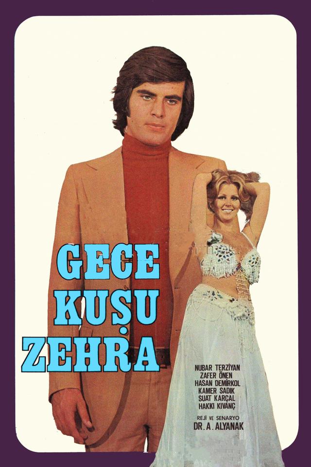 Gece Kuşu Zehra