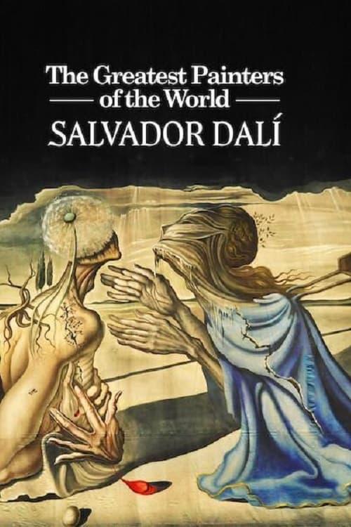 The Greatest Painters of the World: Salvador Dalí