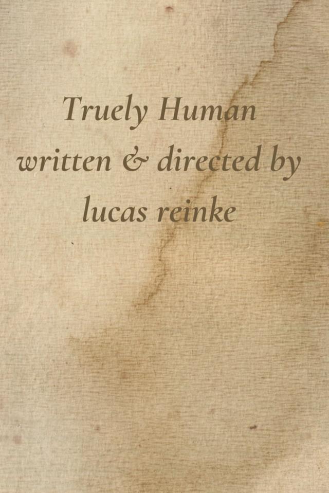 Truely Human