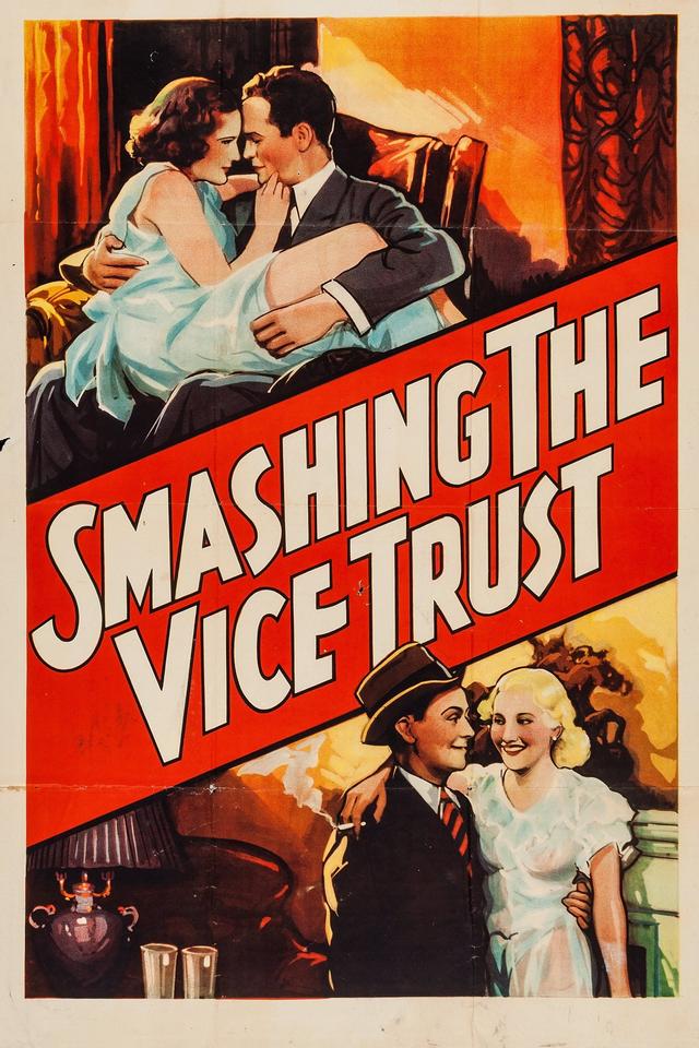 Smashing the Vice Trust