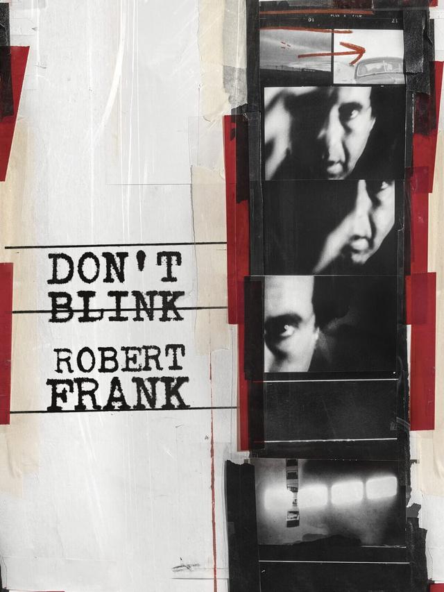 Don't Blink - Robert Frank