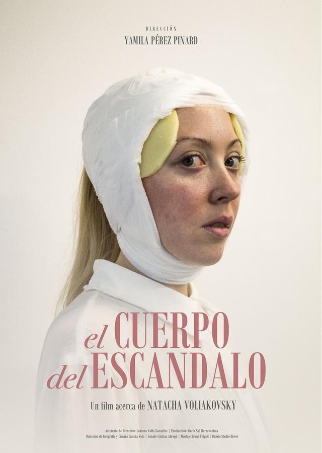 El Cuerpo del Escándalo - Un film acerca de Natacha Voliakovsky