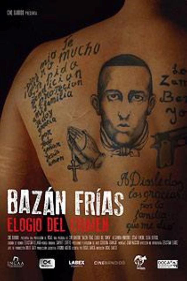 Bazán Frías, elogio del crimen