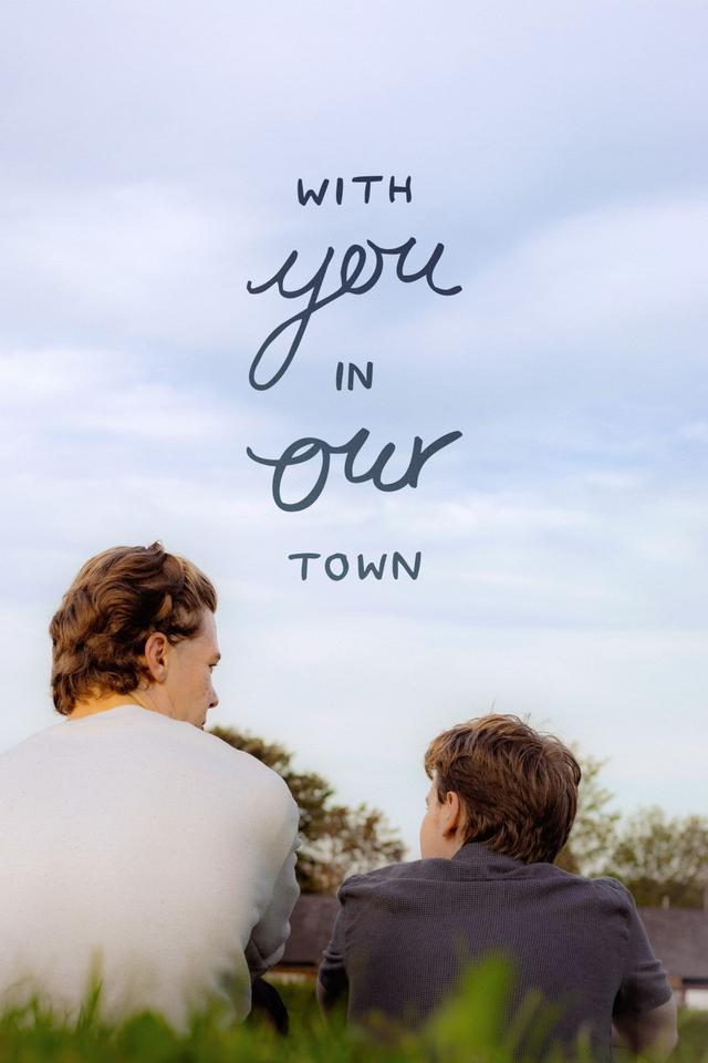 With You, in Our Town