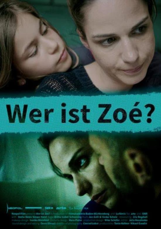 Wer ist Zoé?