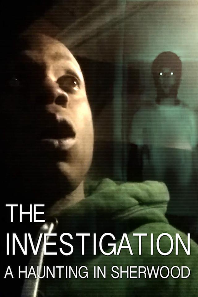 The Investigation: A Haunting in Sherwood