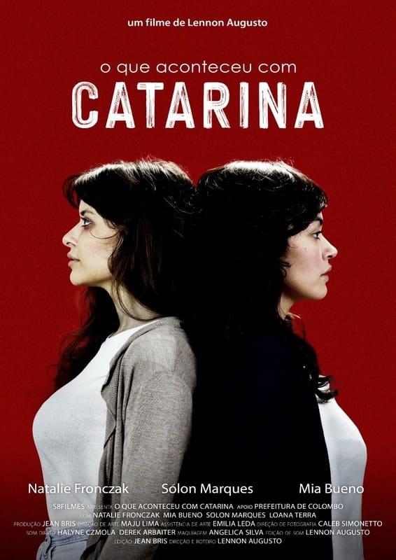 O Que Aconteceu com Catarina