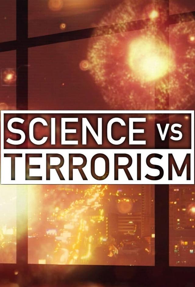 Science Vs. Terrorism