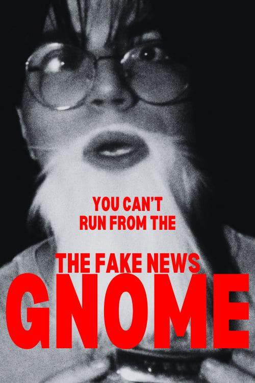 The Fake News Gnome