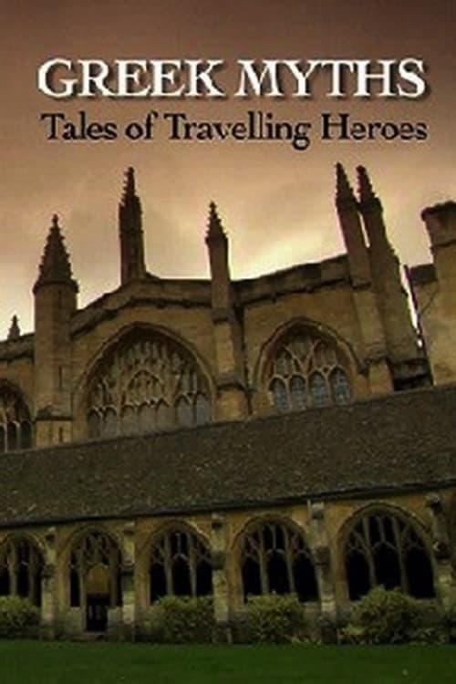 Greek Myths: Tales of Travelling Heroes