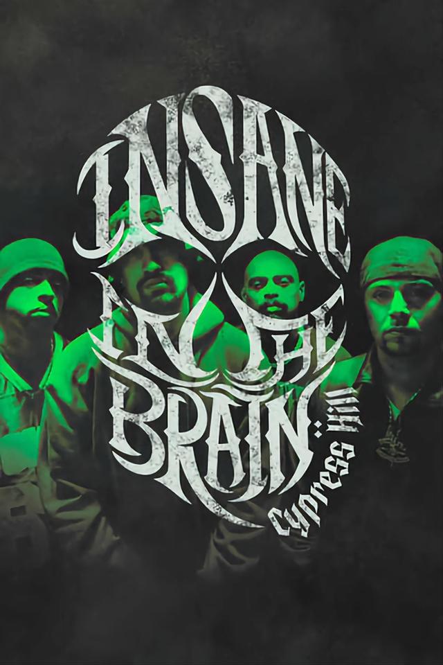 Cypress Hill: Insane in the Brain