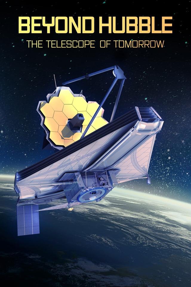 Beyond Hubble: Launching the Telescope of Tomorrow