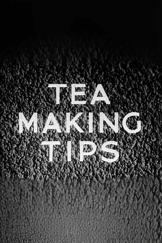 Tea Making Tips