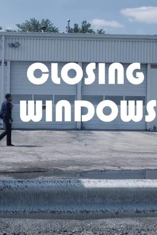 Closing Windows.