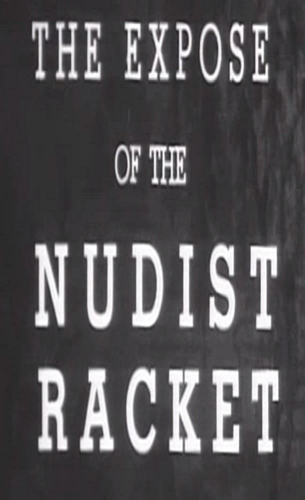 The Expose of the Nudist Racket