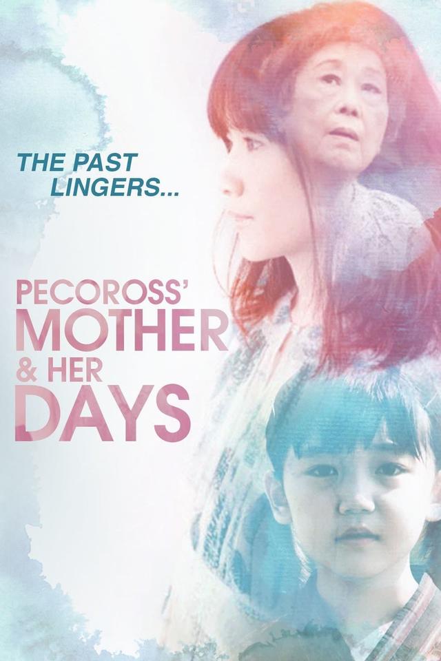 Pecoross' Mother and Her Days