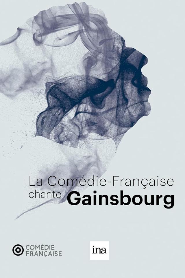 La Comédie-Française chante Gainsbourg